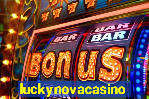 luckynovacasino