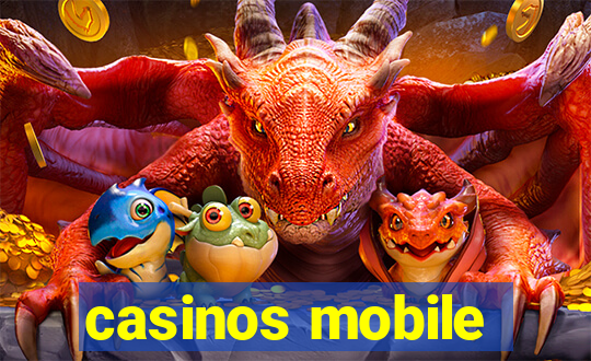 casinos mobile