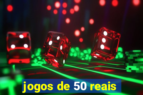 jogos de 50 reais