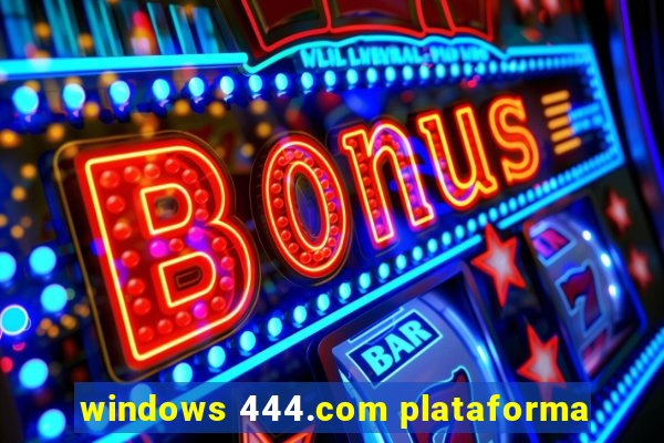 windows 444.com plataforma