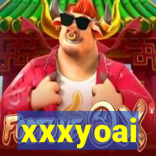 xxxyoai