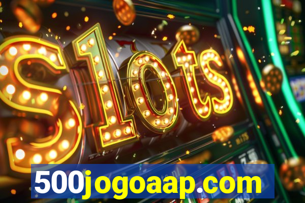 500jogoaap.com