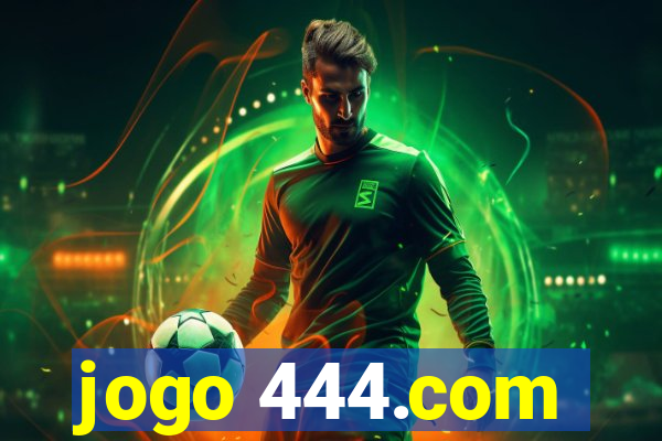 jogo 444.com