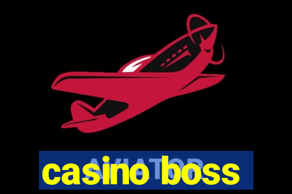 casino boss