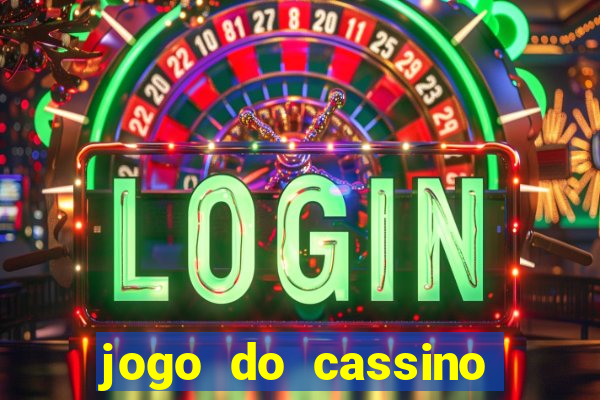 jogo do cassino para ganhar dinheiro