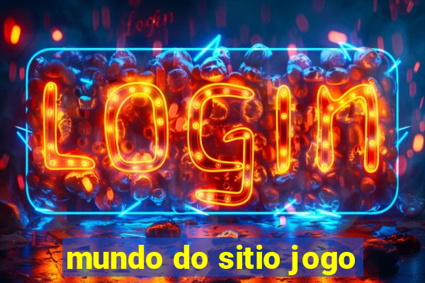 mundo do sitio jogo