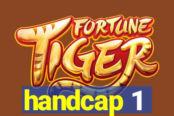 handcap 1