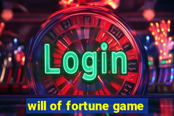 will of fortune game