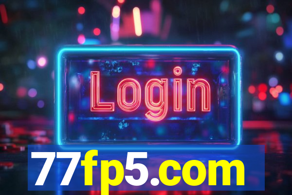 77fp5.com