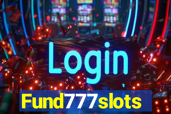 Fund777slots