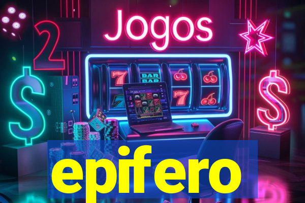 epifero