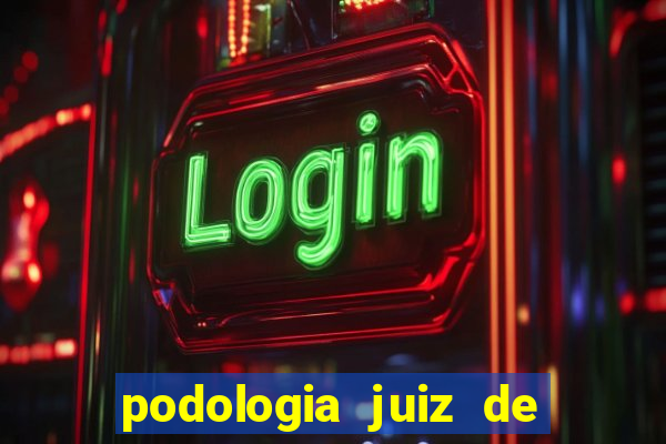 podologia juiz de fora unimed