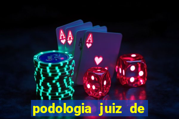 podologia juiz de fora unimed