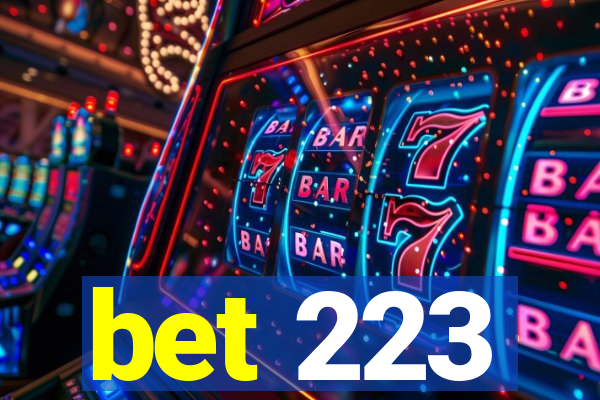 bet 223