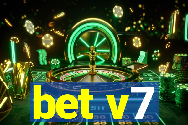 bet v7