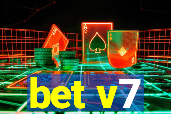 bet v7