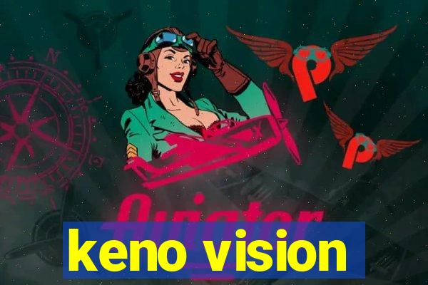 keno vision