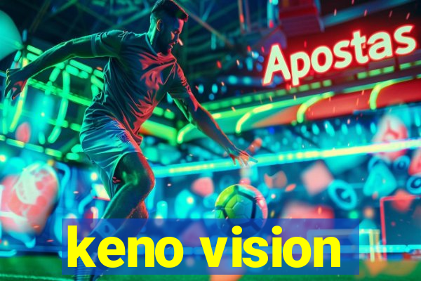 keno vision