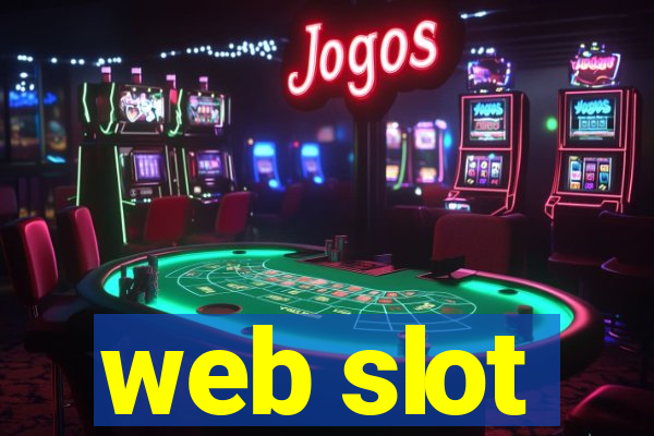 web slot