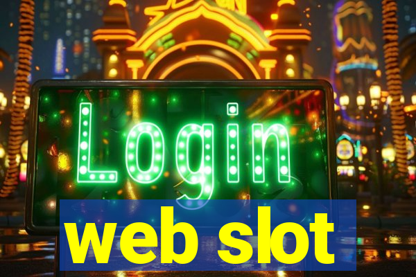 web slot