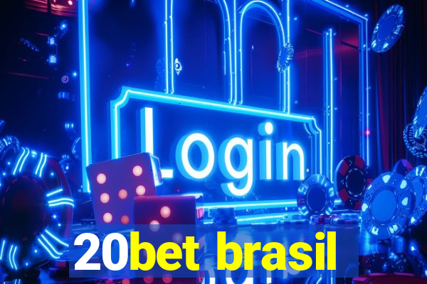 20bet brasil