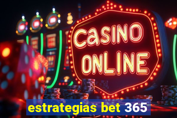 estrategias bet 365