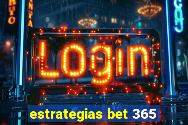 estrategias bet 365