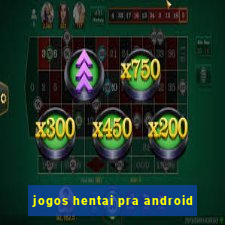 jogos hentai pra android