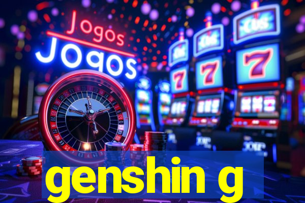 genshin g