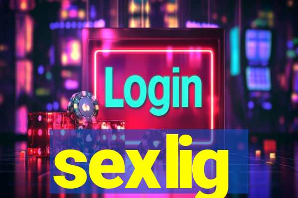 sexlig