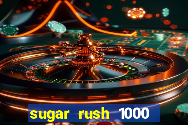 sugar rush 1000 demo slot