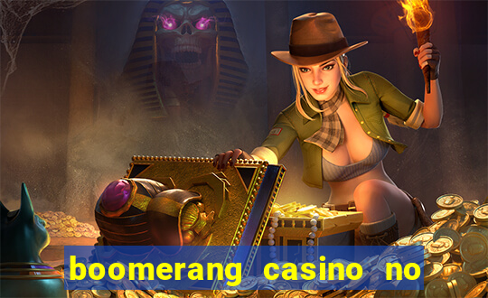 boomerang casino no deposit bonus