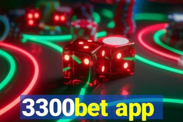 3300bet app