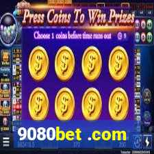 9080bet .com