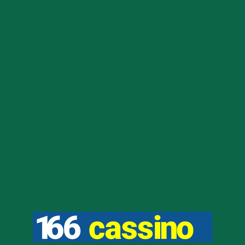 166 cassino