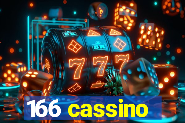 166 cassino