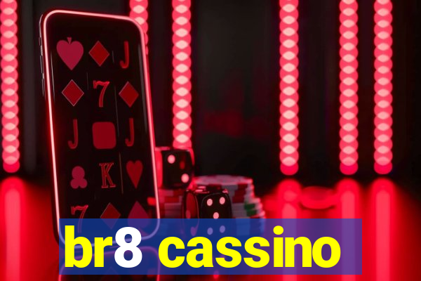 br8 cassino