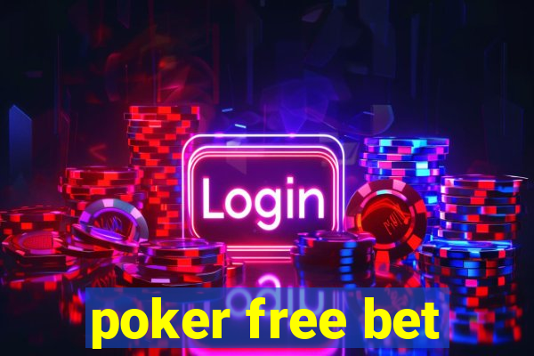 poker free bet