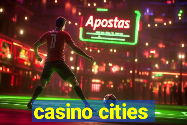 casino cities