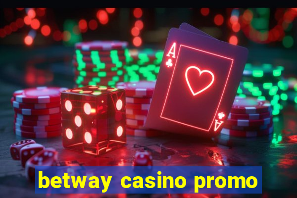 betway casino promo