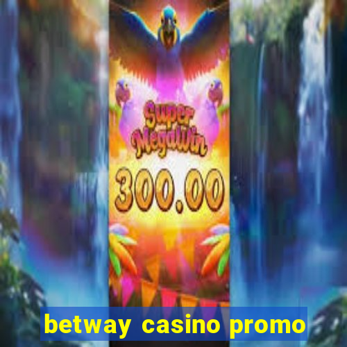 betway casino promo