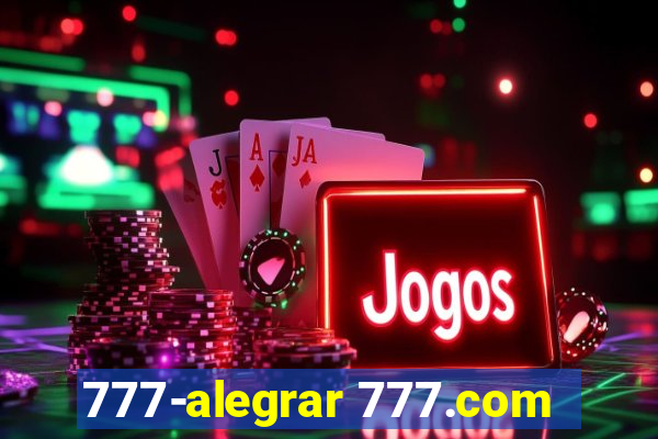 777-alegrar 777.com