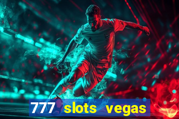 777 slots vegas casino slot download