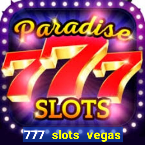 777 slots vegas casino slot download