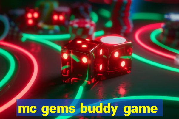 mc gems buddy game