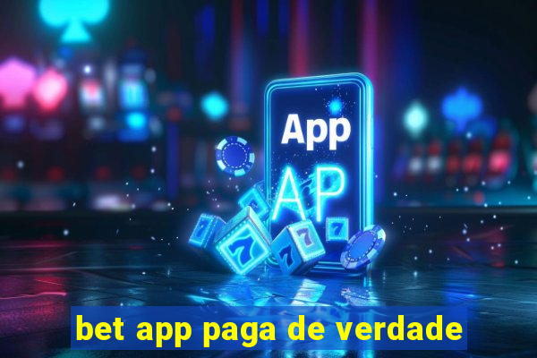 bet app paga de verdade