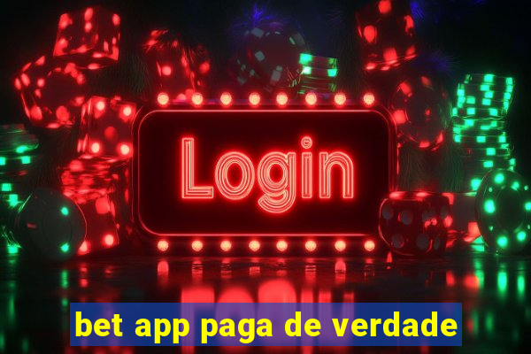 bet app paga de verdade