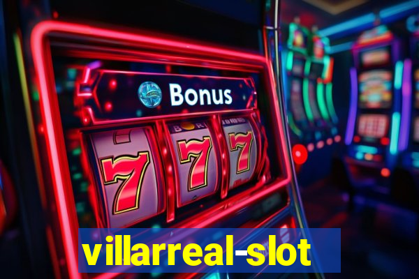 villarreal-slot.com