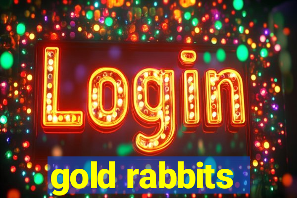 gold rabbits