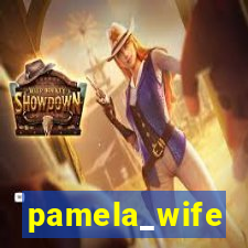 pamela_wife